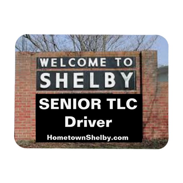 WILLKOMMEN BEI SHELBY Senior TLC Driver Magnet (Horizontal)