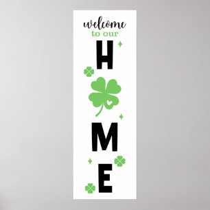 Willkommen bei unserem Home Shamrock-Schild Poster