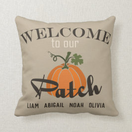 "Willkommen bei unserem Patch" Familienname Fall Kissen