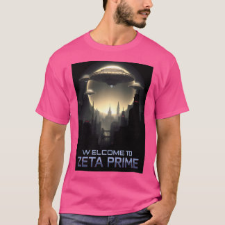 Willkommen bei Zeta Prime T-Shirt