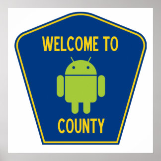 Willkommen beim Android Landkreis (Bug Droid Sign) Poster