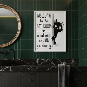 Willkommen beim Badezimmer-Katzenbegleiter-Poster Poster