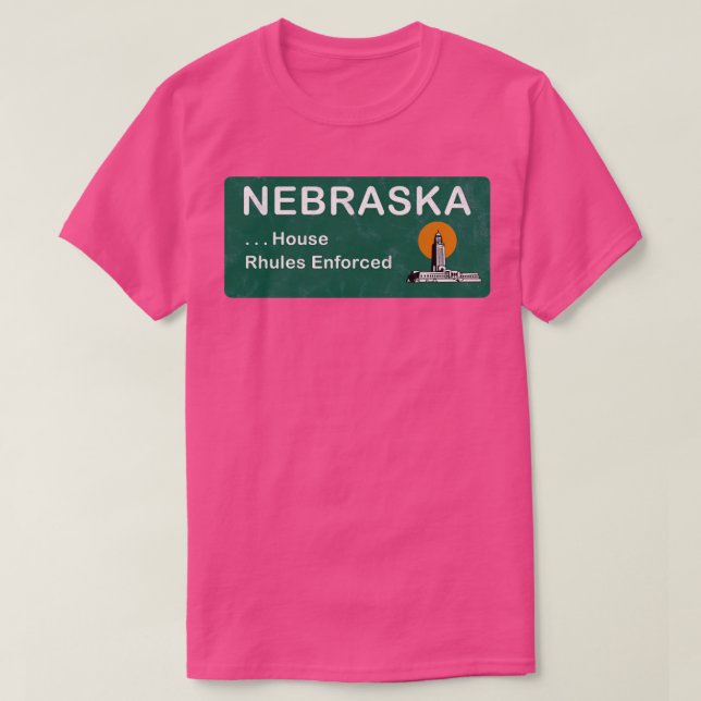 Willkommen beim Schild Nebraska mit House Rhules i T-Shirt (Design vorne)