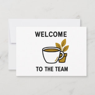 Willkommen beim Team Kaffeeliebhaber Schreibtisch- Dankeskarte