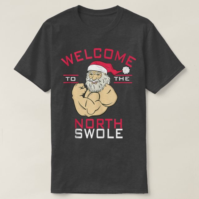 Willkommen beim Weihnachtskaross von North Swole T-Shirt (Design vorne)