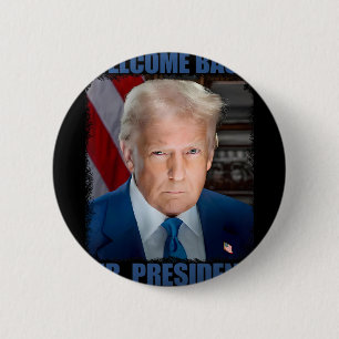 Willkommen Ck Herr Präsident Donald Trump Amtseinf Button