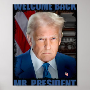 Willkommen Ck Herr Präsident Donald Trump Amtseinf Poster