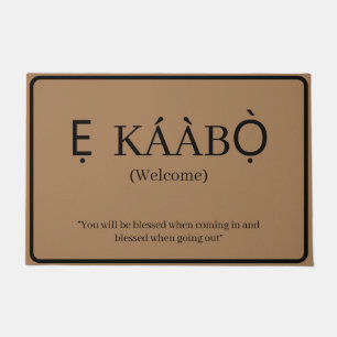 Willkommen Ekaabo Yoruba Door Mat Fußmatte