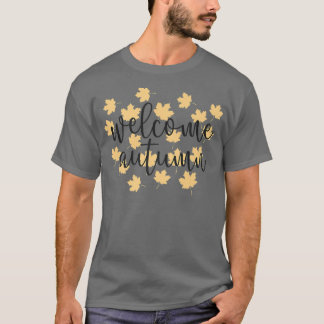 Willkommen Gelbe Blätter im Herbst T-Shirt