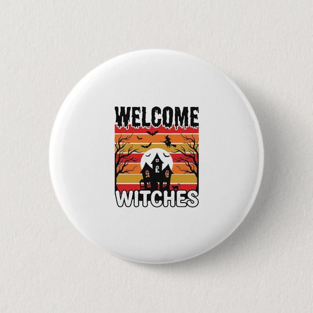 Willkommen Hexen Vintage Halloween Gravur Design Button (Vorderseite)