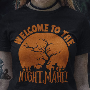 Willkommen im Albtraum Halloween T-Shirt