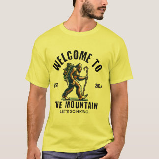 Willkommen im Berg - Lass's Go Wandern T-Shirt