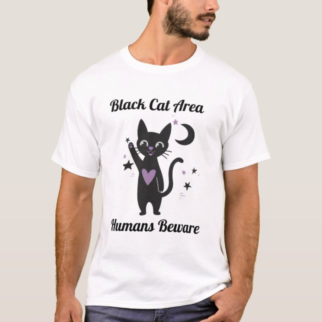 Willkommen im Black Cat Zone T-Shirt (Vorderseite)