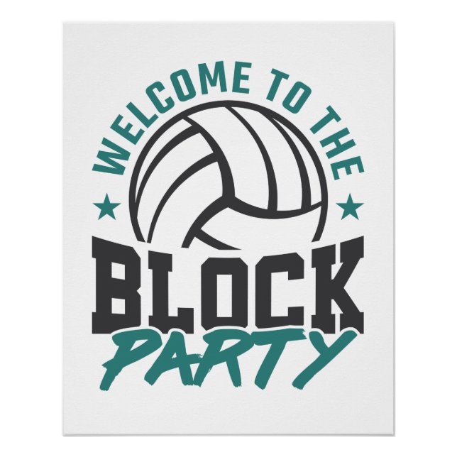 Willkommen im Block Party Volleyball Mittelblock Poster (Vorderseite)
