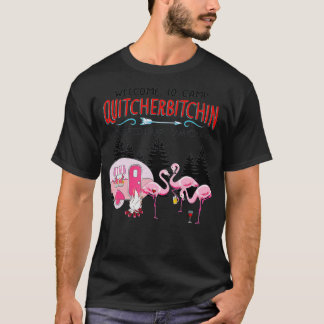 Willkommen im Camp Quitcherbitchin Beenden Sie Ihr T-Shirt