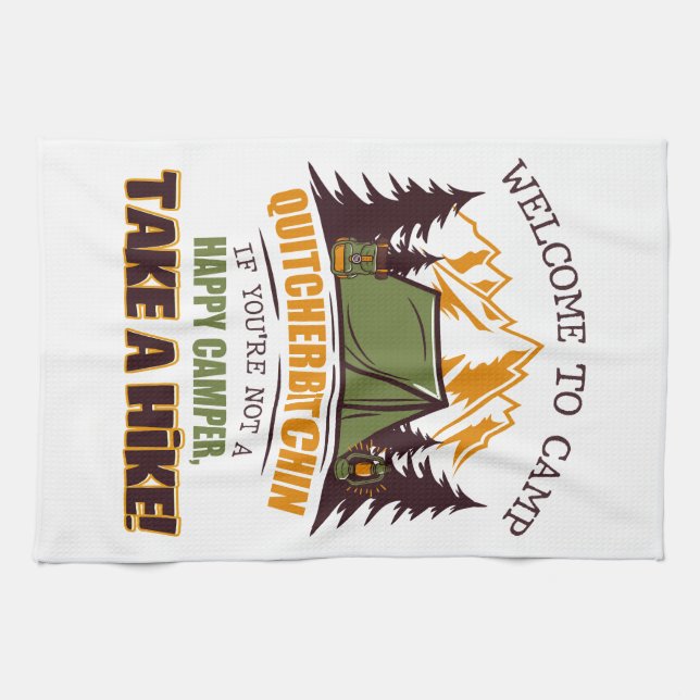 Willkommen im Camp Quitcherbitchin Happy Camper Geschirrtuch (Horizontal)