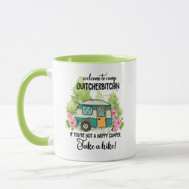 Willkommen im Camp Quitcherbitchin Tasse (Links)