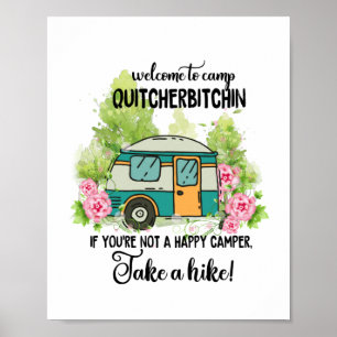 Willkommen im Camp Quitcherbitchin Tasse Poster