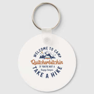 Willkommen im Camp Quitcherin Lustig Vintage Schlüsselanhänger