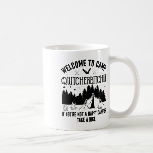 Willkommen im Camp Quitcherin Lustiges Vintage-Cam Kaffeetasse