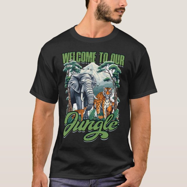 Willkommen im Dschungel - Spaß T-Shirt (Vorderseite)