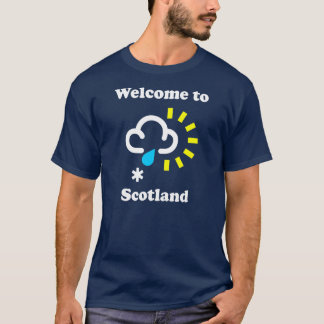 Willkommen im Funny Weather T - Shirt in Schottlan