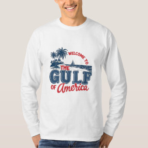 Willkommen im Golf von Amerika Einwanderer aus Mex T-Shirt