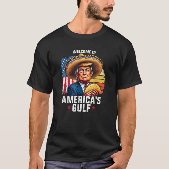 willkommen im Golf von Amerika Est 2025 T-Shirt (Vorderseite)