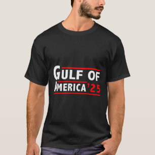 Willkommen im Golf von Mexiko 2025 T-Shirt