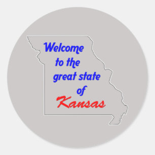 Willkommen im großen Staat von Kansas (Missouri) Runder Aufkleber