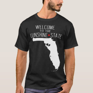 Willkommen im GUNSHINE Staat Florida T-Shirt