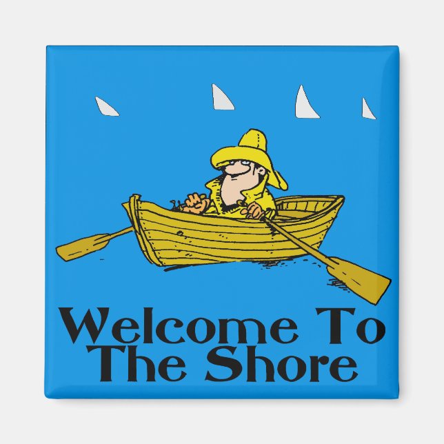 Willkommen im Shore, Rowboat & Sharks Magnet (Vorne)