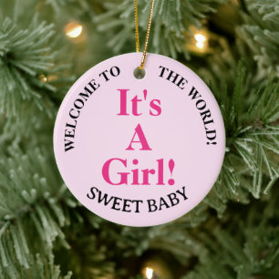 Willkommen im Welt Baby Girl Pink Jahr Keramik Ornament