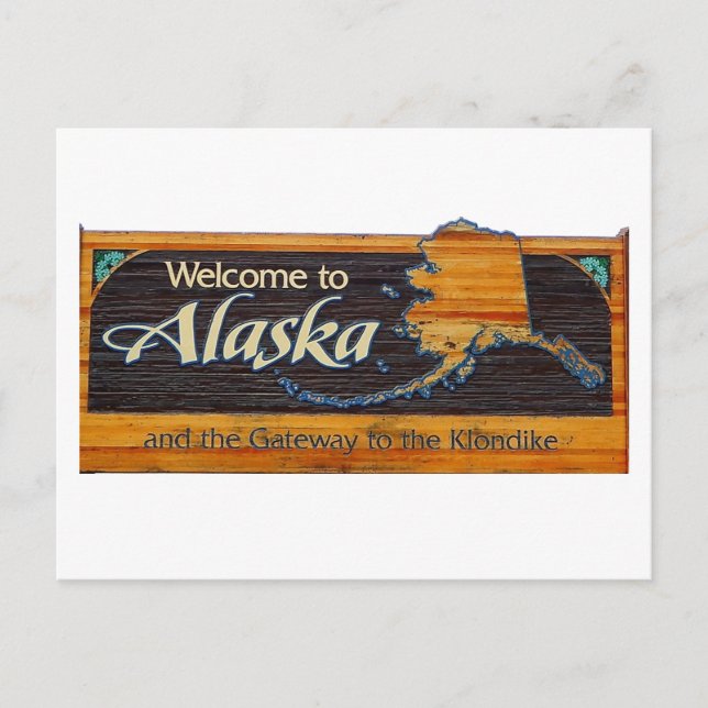 Willkommen im Zeichen von Alaska Postkarte (Vorderseite)