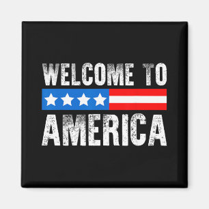 Willkommen in Amerika Patriotische USA-Flagge Neue Magnet