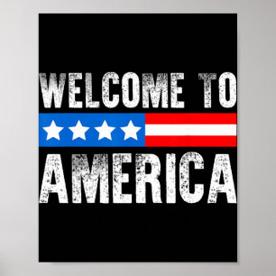 Willkommen in Amerika Patriotische USA-Flagge Neue Poster