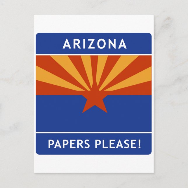 Willkommen in Arizona, Papers Bitte! Postkarte (Vorderseite)
