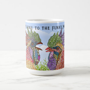 Willkommen in der Funny Farm Chickens Kaffeetasse