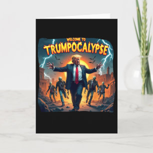 Willkommen in der Trump-okalypse Lustiger Donald T Karte