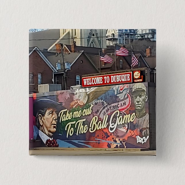 Willkommen in Dubuque, Iowa Zeichen mit amerikanis Button (Vorderseite)