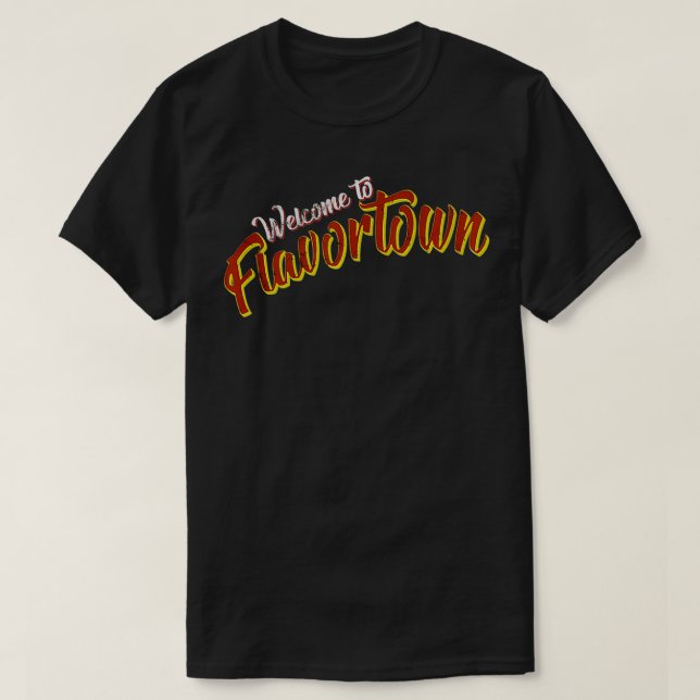 Willkommen in Flavortown T-Shirt (Design vorne)