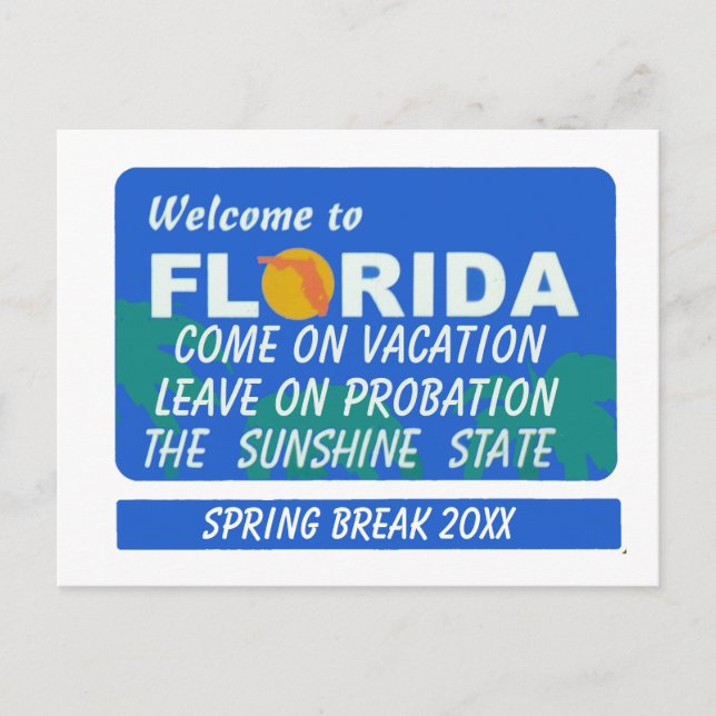 Willkommen in Florida Frühlingspause Postkarte (Vorderseite)