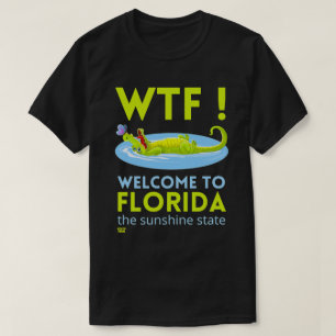 "WILLKOMMEN IN FLORIDA" lustig T-Shirt