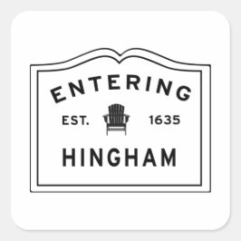 Willkommen in Hingham MA Quadratischer Aufkleber