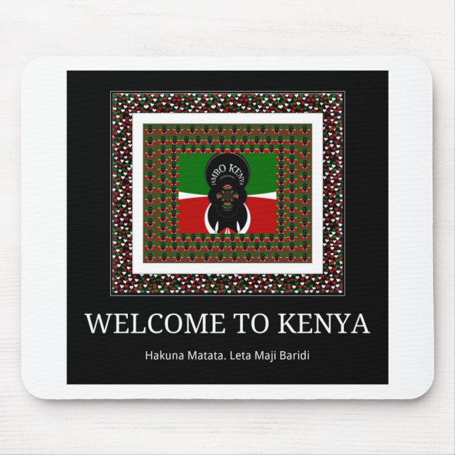Willkommen in Kenya Hakuna Matata Mousepad (Vorne)