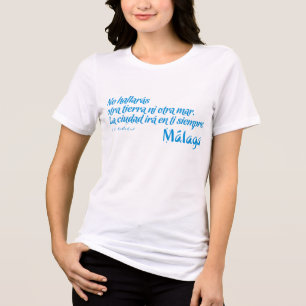 Willkommen in Málaga 6: Die Stadt wird immer bei d Tri-Blend Shirt