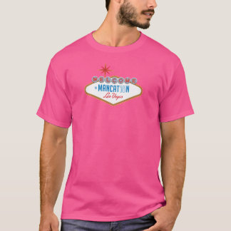 Willkommen in Mancation Las Vegas T-Shirt