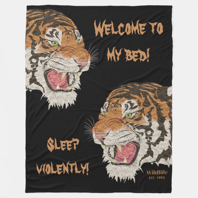 Willkommen in meinem Bett und schlafen gewalttätig Fleecedecke (Vorderseite)