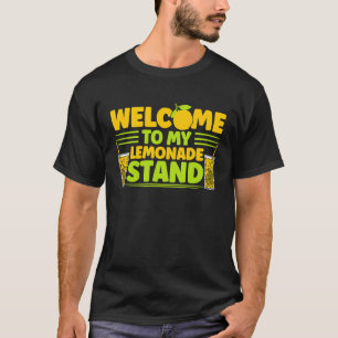 Willkommen in meiner Lemonade Stand Lemon Juice Bu T-Shirt