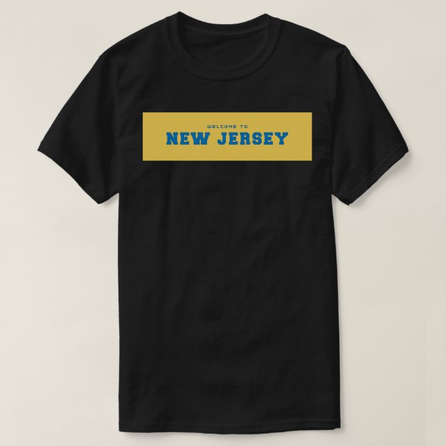 Willkommen in New Jersey 1 T-Shirt (Design vorne)